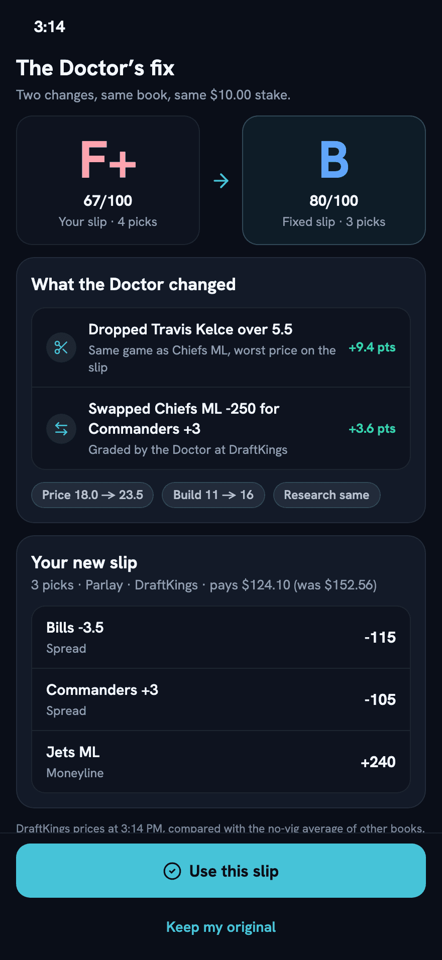 The Doctor’s fix: F+ 67 to B 80, two changes, same book and same 10 dollar stake, with the new 3-pick slip.